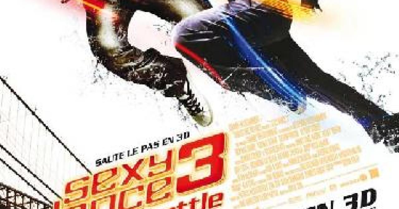 Sexy Dance 3 The Battle 2010 Un Film De Jon M Chu Premierefr News Date De Sortie