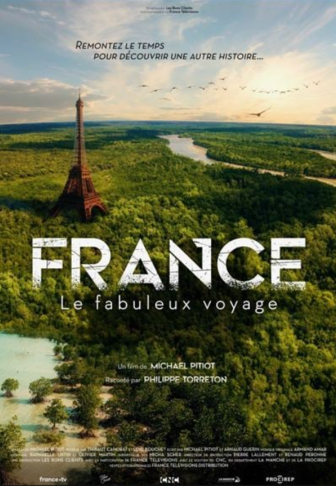 France : le fabuleux voyage