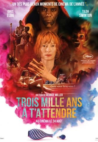 Trois mille ans à t'attendre : affiche