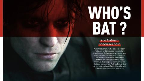 Première n°526 : En couverture : The Batman, de Matt Reeves, avec Robert Pattinson